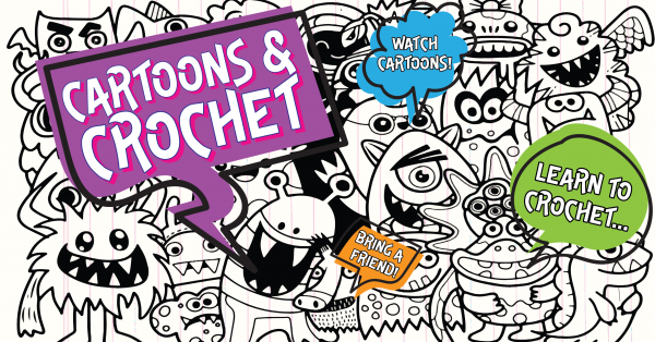 Image for event: Cartoons and Crochet